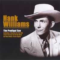 Hank Williams - The Prodigal Son